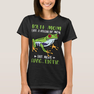 Frogtastic Red Mit Augen Tree Frog Mama T-Shirt