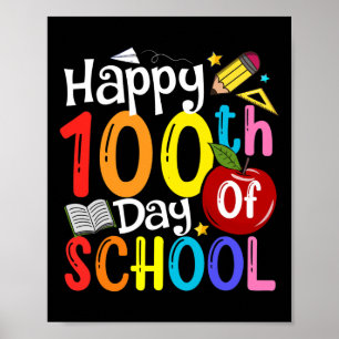 Frohe 100. Schultage Lehrer Schüler Glücklich 1 Poster