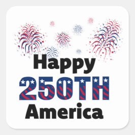 Frohe 250. Amerika Patriotische Feuerwerke 4. Juli Quadratischer Aufkleber