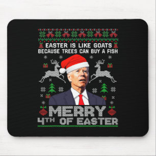 Frohe 4. Ostern Spaß Biden hässliche Weihnachtsmän Mousepad