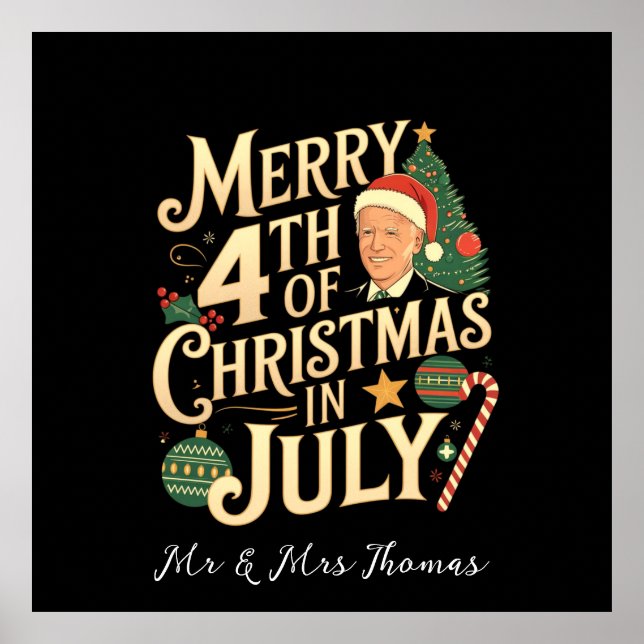 Frohe 4. Weihnachten im Juli Funny Biden Memes Poster (Vorne)