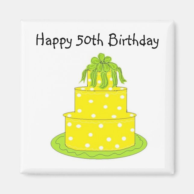 Frohe 50. Geburtstag Magnet (Vorne)