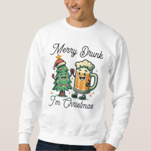 Frohe Betrunkene Weihnachten Sweatshirt