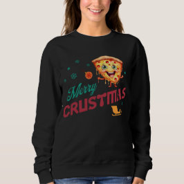 Frohe Crustmas Funny Christmas Pizza Lover Xmas Sweatshirt