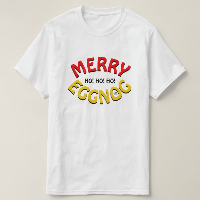 Frohe Eggnog! (Feiertagswitz) T-Shirt (Design vorne)