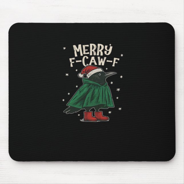 Frohe F-Caw-F Mousepad (Vorne)