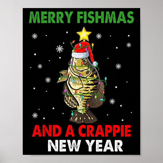 Frohe Fishmas und ein Crappie Neujahr Funny Poster (Vorne)