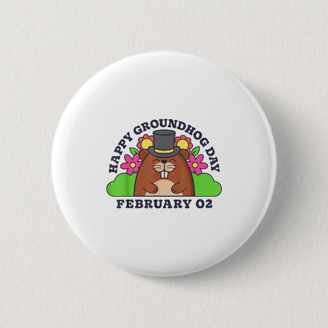 Frohe Groundhog Day 2. Februar Männer Frauen Lusti Button (Vorderseite)