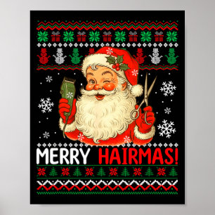 Frohe Hairmas Weihnachts-Pullover Santa Friseur  Poster