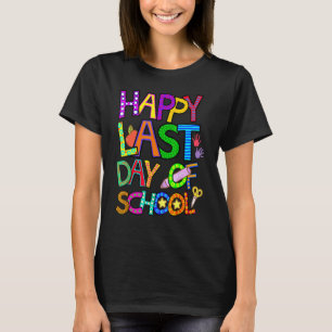 Frohe Letzter Schultag Für Lehrer Kindergarten T-Shirt
