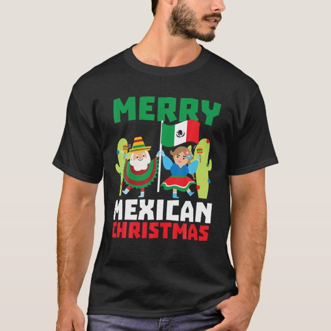 Frohe mexikanische Weihnachten Funny Mexico Weihna T-Shirt (Vorderseite)