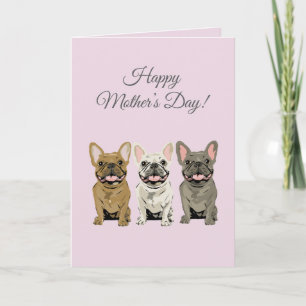 Frohe Muttertag! Französische Bulldoggen Karte