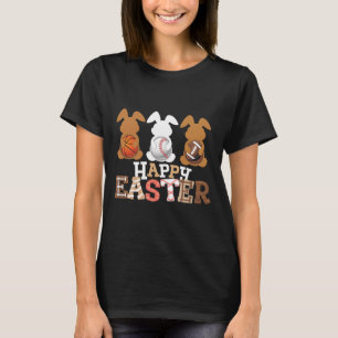 Frohe Ostern Baseball Football Basketball Hase Ra T-Shirt