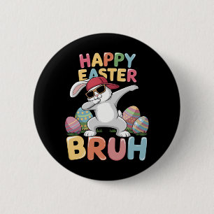 Frohe Ostern Bruh Bro Lustiger Dabbing-Hase Kaninc Button