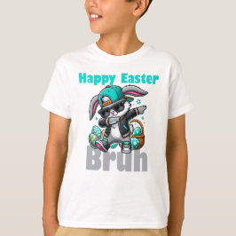 Frohe Ostern Bruh, Osterhase Dabbing T-Shirt
