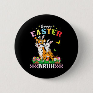 Frohe Ostern Bruh Süßer Tiger Hasenohren Korb Ei Button