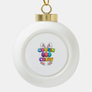 Frohe Ostern Cousin Crew Bunny Familie Passende Ea Keramik Kugel-Ornament