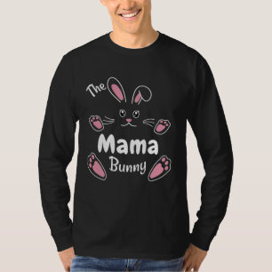 Frohe Ostern Die Mama Bunny Passende Familie Oste T-Shirt