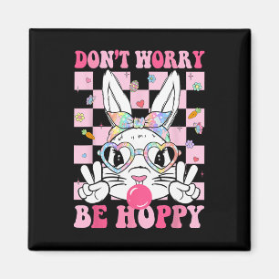 Frohe Ostern Groovy Bunny Gesicht Keine Sorge Sei Magnet