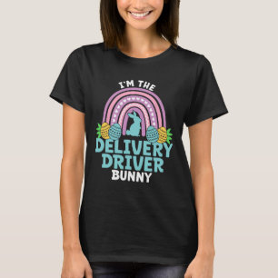 Frohe Ostern Ich bin der Lieferfahrer-Hase  T-Shirt