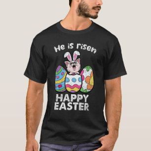Frohe Ostern Katzenliebhaber Er Ist Auferstanden O T-Shirt