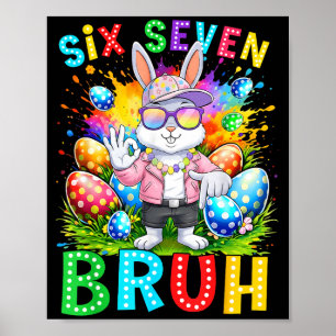 Frohe Ostern Six Seven Bruh Meme Hase Kaninchen Ju Poster