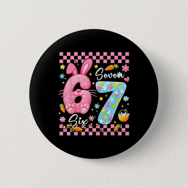 Frohe Ostern Süße Häschen Mädchen Ostern Six Seven Button (Vorderseite)