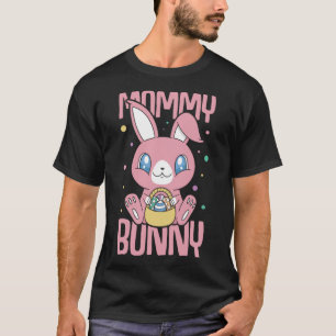 Frohe Ostern T - Shirt Mommy Bunny Bunny Funny Eas