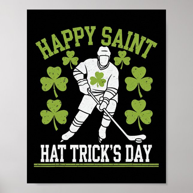 Frohe Saint Hat Trick's Day St. Patrick's Day Hock Poster (Vorne)