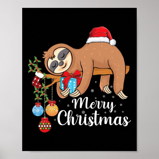 Frohe Slothmas Niedliche Xmas Sloth Weihnachtsmann Poster (Vorne)
