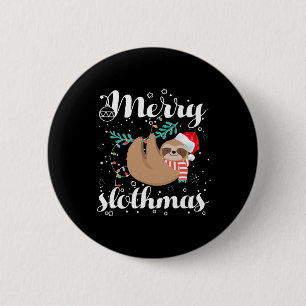Frohe Slothmas Weihnachtspyjama für Sloth-Fans Button