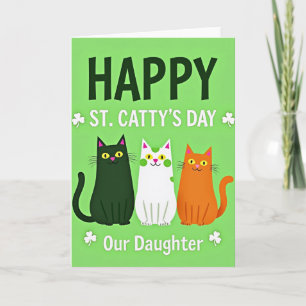 Frohe St. Cattys Tag Tochter Karte