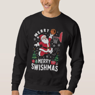 Frohe Swishmas Weihnachten Santa spielt Basketball Sweatshirt