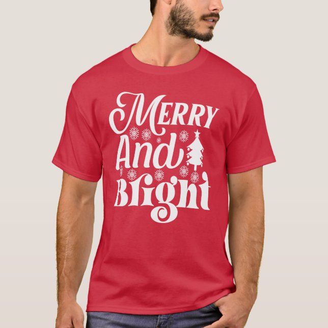 Frohe und helle Weihnachten T-Shirt (Vorderseite)