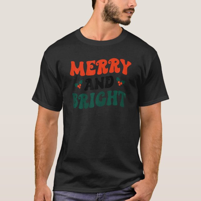 Frohe und helle Weihnachtsfeiertage 1 T-Shirt (Vorderseite)
