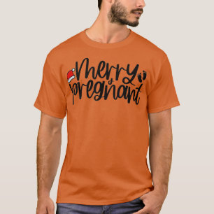 Frohe und schwangere Weihnachten Schwangerschaftsa T-Shirt