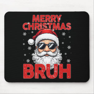 Frohe Weihnachten Bruh Funny Santa Claus Retro Men Mousepad