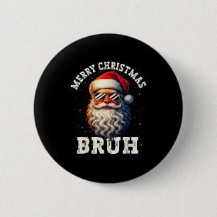 Frohe Weihnachten Bruh Lustiger Santa Claus Retro  Button