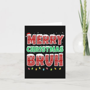 Frohe Weihnachten Bruh Ugly Sweater Xmas Lights Fu Karte