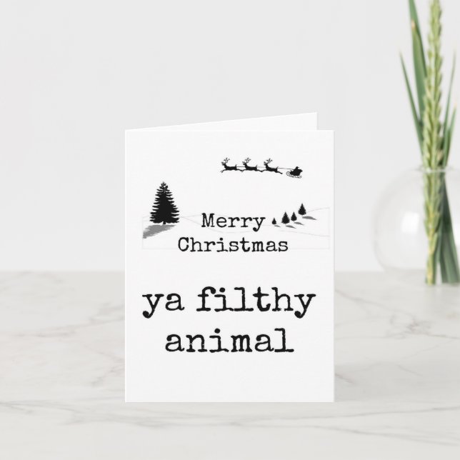 Frohe Weihnachten, dein schmutziges Tier, Funny Ca Karte (Vorderseite)