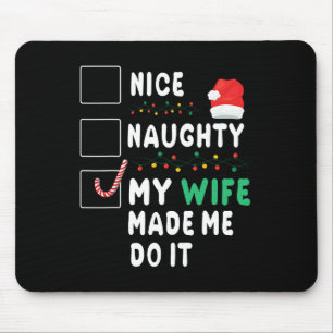Frohe Weihnachten Ehemann Nice Naughty Meine Ehefr Mousepad