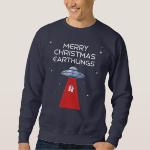 Frohe Weihnachten, Erdlinge, das festliche UFO! Sweatshirt