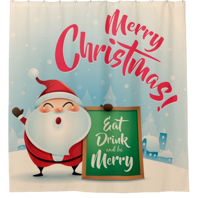 Frohe Weihnachten essen Drink und seien Sie froh Duschvorhang (Vorderseite)