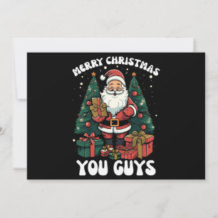 Frohe Weihnachten euch Leute Weihnachtsmann Einladung