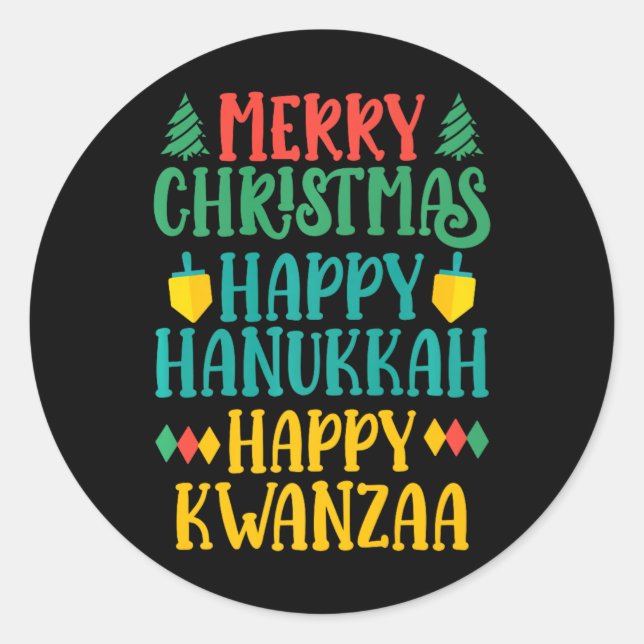 Frohe Weihnachten Happy Hanukkah Happy Kwanzaa 11 Runder Aufkleber (Vorderseite)