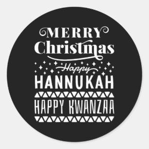 Frohe Weihnachten Happy Hanukkah Happy Kwanzaa 11 Runder Aufkleber