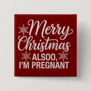 Frohe Weihnachten, ich bin auch schwanger Babyankü Button