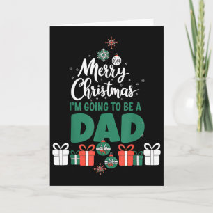 Frohe Weihnachten, ich werde Papa Pregnant Frau Karte