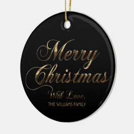 Frohe Weihnachten mit Liebe Name Schwarz und Gold Keramik Ornament