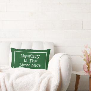 Frohe Weihnachten Naughty is new Nice Lumbar P Lendenkissen